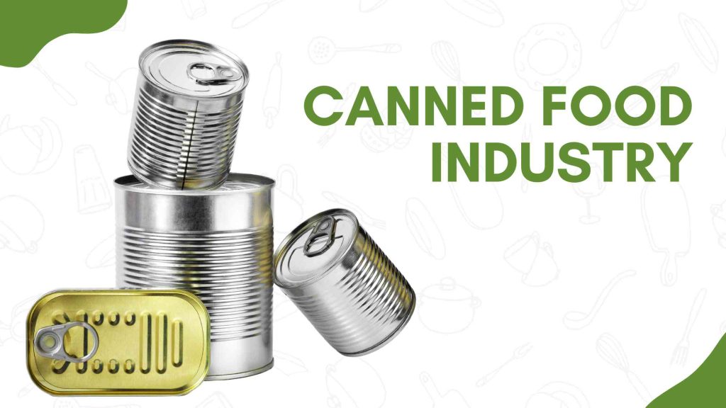 Food Canning Preserving Nutrition and Flavor for a Sustainable Future