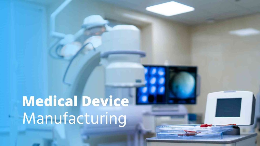 Latest Trends and Challenges In Medical Device Manufacturing