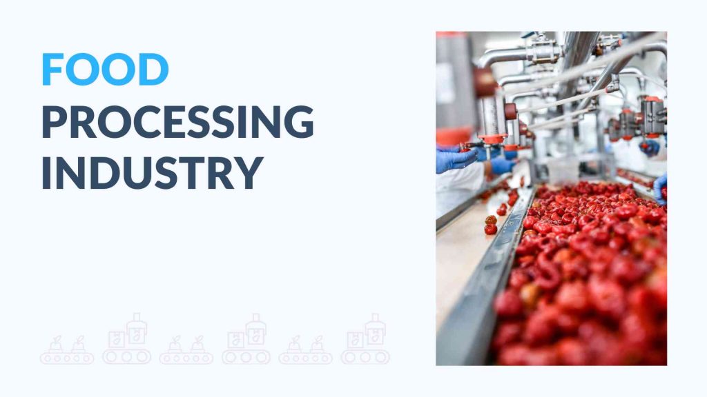 Food Processing Industry Emerging Trends