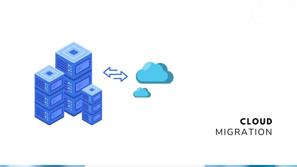 Cloud Migration