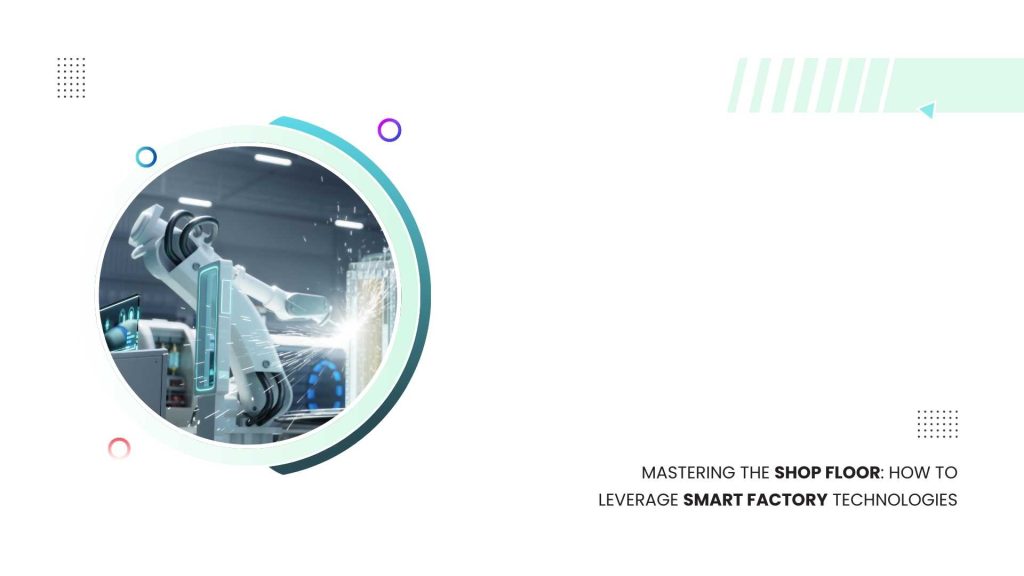 smart factory technologies