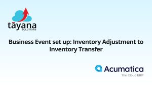 Business Event set up Inventory Adjustment to Inventory Transfer