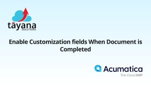 Enable Customization fields When Document is Completed
