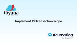 Implement PXTransaction Scope