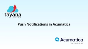 Push Notifications in Acumatica