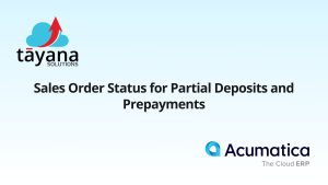 Sales Order Status for Partial Deposits and Prepayments